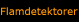 Flamdetektorer